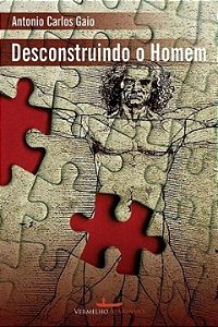 Livro Desconstruindo o homem