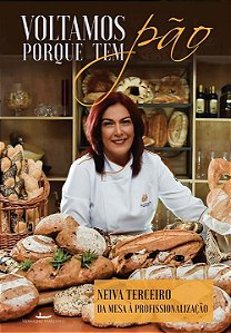 Livro Voltamos porque tem pão: da mesa à profissionalizaç...