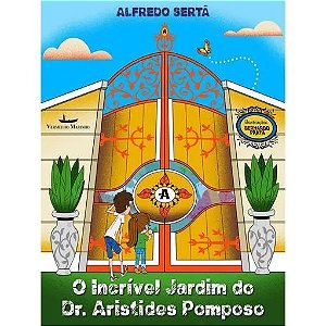 Livro O incrível jardim do Dr. Aristídes Pomposo