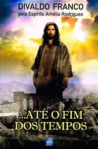 Livro Até o Fim dos Tempos