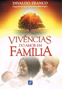 Livro Vivências do Amor em Família