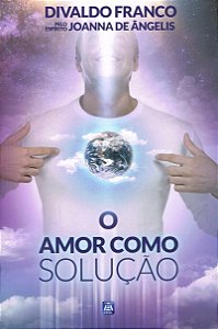Livro O Amor Como Solução