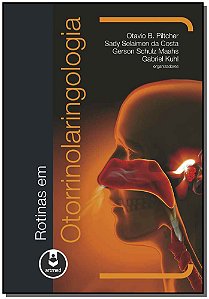 Livro Rotinas em Otorrinolaringologia