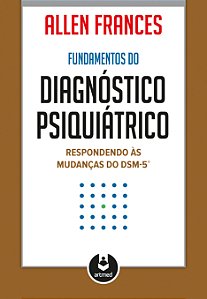 Livro Fundamentos do Diagnóstico Psiquiátrico: Respondend...