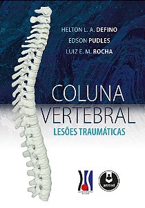 Livro Coluna vertebral: lesões traumáticas