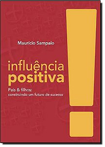 Livro Infuência Positiva!