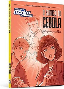 Livro Turma da mônica e nico: o sumiço do cebola
