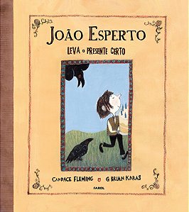 Livro João esperto leva o presente certo