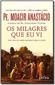 Livro Os Milagres Que Eu Vi