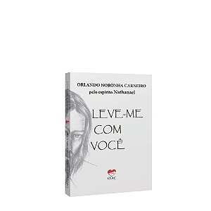 Livro Leve-Me Com Você