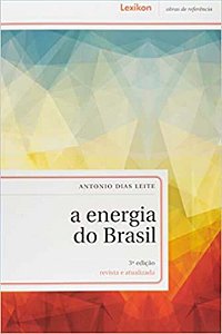 Livro A Energia Do Brasil - Revista E Atualizada 03Ed/21