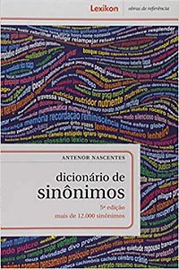 Livro Dicionário De Sinôinimos - Mais De 12.000 Sinônimos...