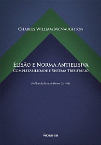 Livro Elisão e norma antielisiva: completabilidade e sist...