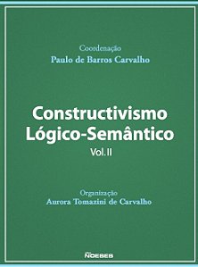Livro Constructivismo lógico-semântico (Volume 2)
