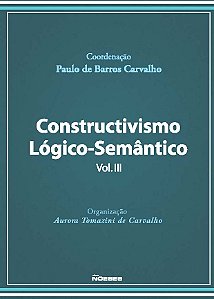 Livro Constructivismo lógico-semântico (Volume 3)