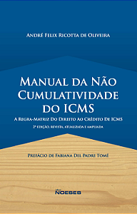 Livro Manual da não cumulatividade do ICMS: a regra matri...