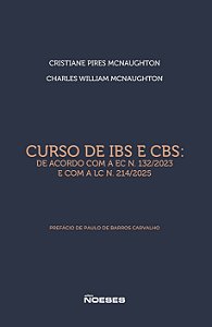 Livro Curso de IBS e CBS: De acordo com a EC N. 132/2023 e com ...