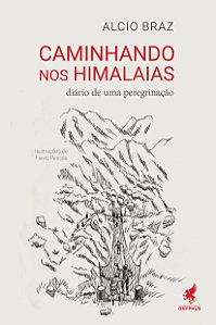 Livro Caminhando nos Himalaias: diário de uma peregrinaçã...