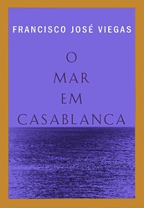 Livro O mar em Casablanca