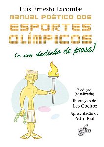 Livro Manual Poetico Dos Esportes Olimpicos E Um Dedinho De Pro...