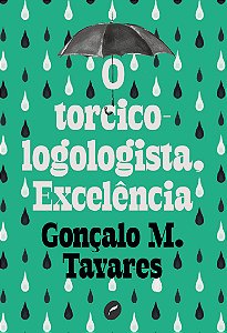 Livro O torcicologologista, excelência