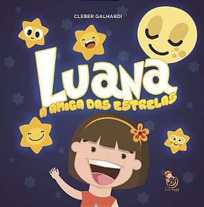 Livro Luana, a amiga das estrelas
