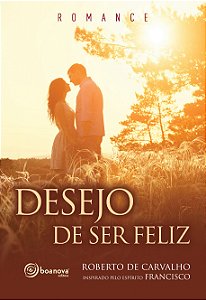 Livro Desejo de ser feliz