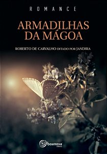 Livro Armadilhas da mágoa