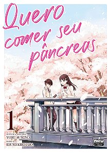 Livro Quero comer seu Pâncreas: Volume 1