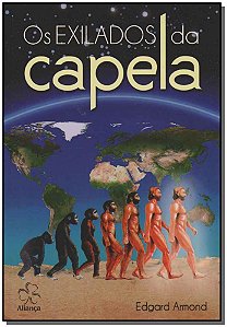 Livro Os Exilados Da Capela