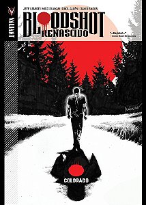 Livro Bloodshot Renascido - Vol. 01