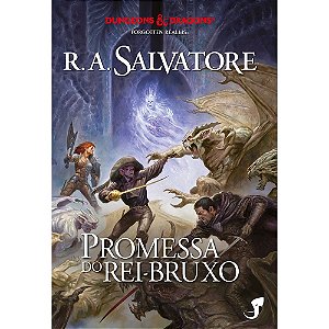 Livro A Lenda de Drizzt Vol. 15 — Promessa do Rei-Bruxo