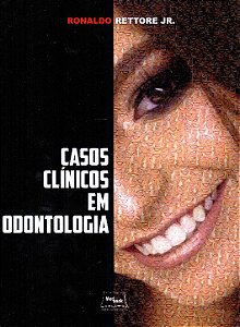 Livro Casos Clínicos Em Odontologia