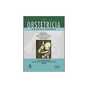 Livro Obstetricia - Diagnostico E Tratamento