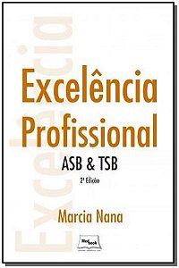 Livro Excelencia Profissional - Asb & Tsb