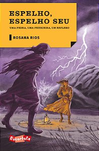 Livro Espelho, espelho seu