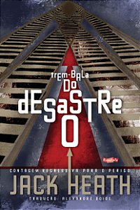 Livro O desastre do trem-bala