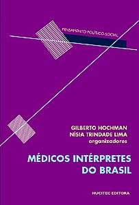 Livro Médicos Intérpretes Do Brasil