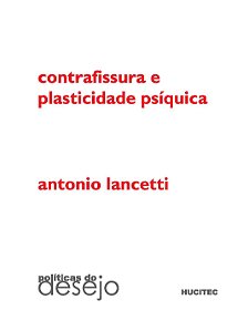 Livro Contrafissura E Plasticidade Psíquica