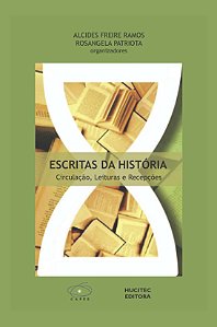 Livro Escritas da História: Circulação, leituras e recepç...