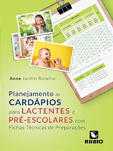 Livro Planejamento De Cardápios Para Lactentes E Pré-Esco...