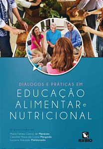Livro Diálogos E Práticas Em Educação Alimentar E Nutrici...