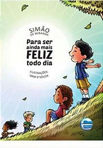 Livro Para ser ainda mais feliz todo dia