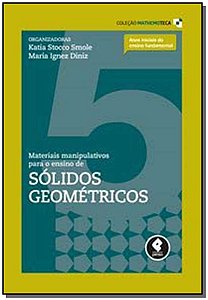 Livro Materiais Manipulativos para o Ensino de Sólidos Ge...