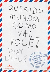 Livro Querido mundo como vai você?