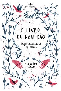 Livro O livro da gratidão: Inspiração para agradecer