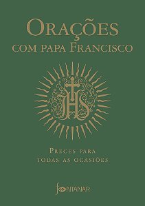 Livro Orações com Papa Francisco: Preces para todas as oc...