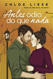 Livro Antes Ódio Do Que Nada