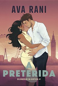 Livro A preterida: romance friends to lovers, bilionários