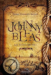 Livro Johnny Bleas - Um Novo Mundo